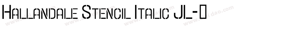 Hallandale Stencil Italic JL字体转换